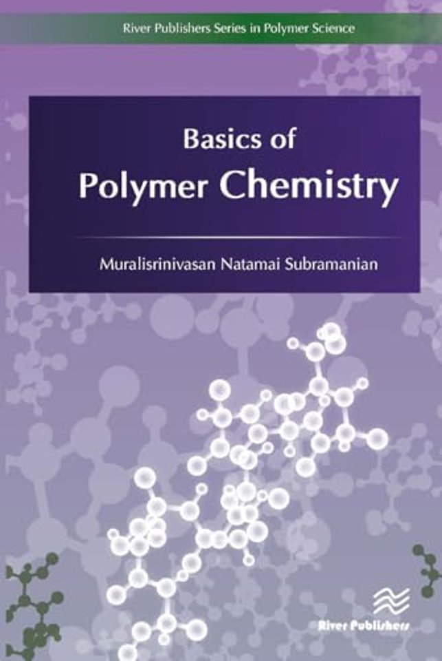 Basics of Polymer Chemistry