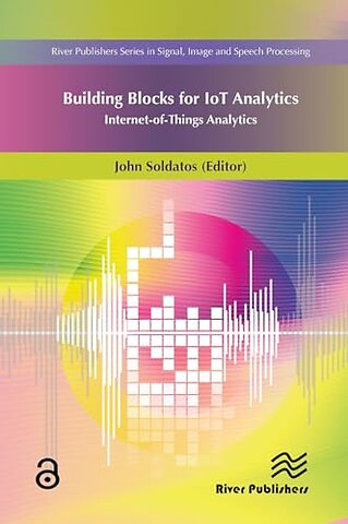 Building Blocks for IoT Analytics Internet-of-Things Analytics