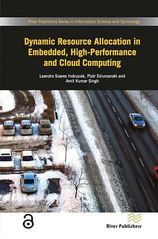 Dynamic Resource Allocation in Embedded, High-Performance and Cloud Computing