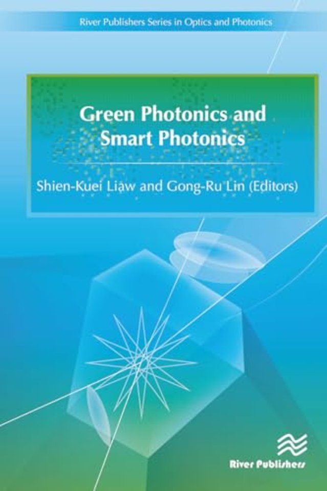 Green Photonics and Smart Photonics