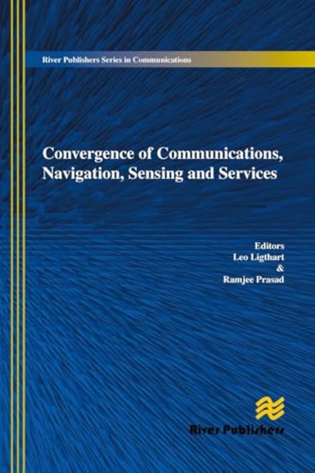 Convergence of Communications, Navigation, Sensing and Services