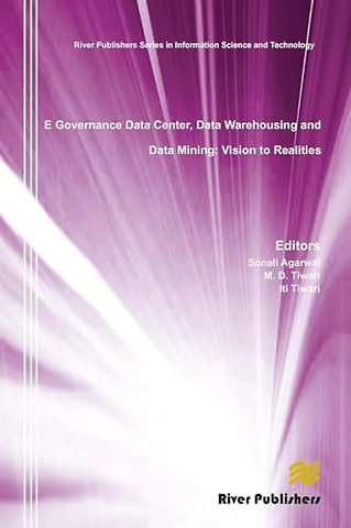 E Governance Data Center, Data Warehousing and Data Mining