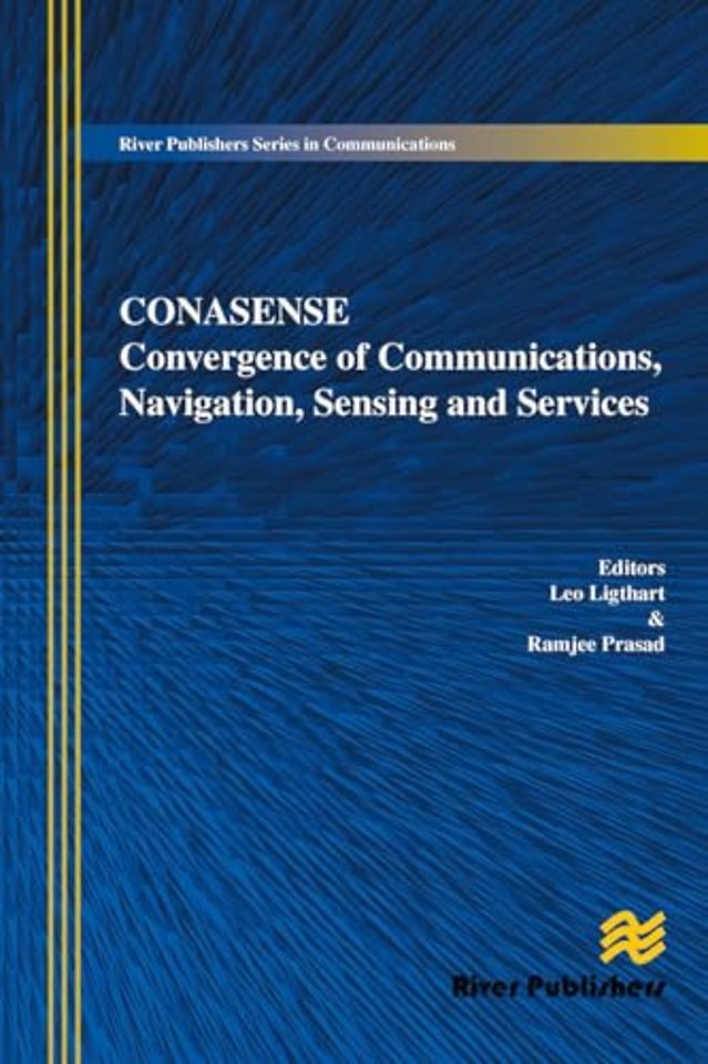 Communications, Navigation, Sensing and Services (CONASENSE)