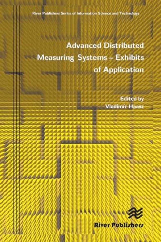 Advanced Distributed Measuring Systems - Exhibits of Application