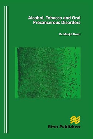 Alcohol, Tobacco and Oral Precancerous Disorders