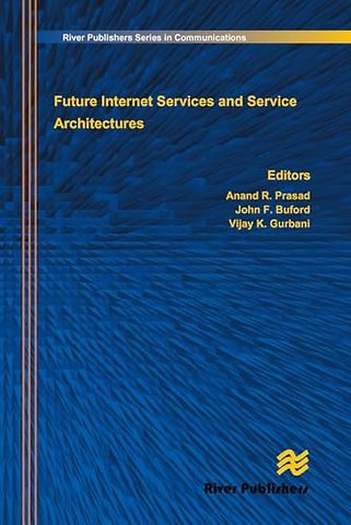 Future Internet Services and Service Architectures
