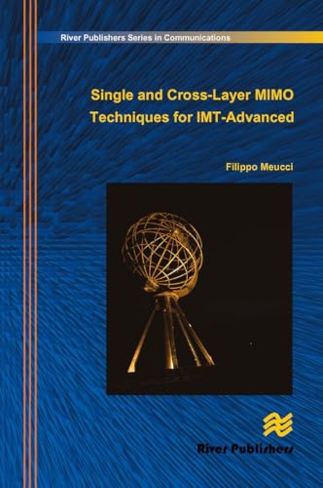 Single and Cross-Layer Mimo Techniques for Imt-Advanced