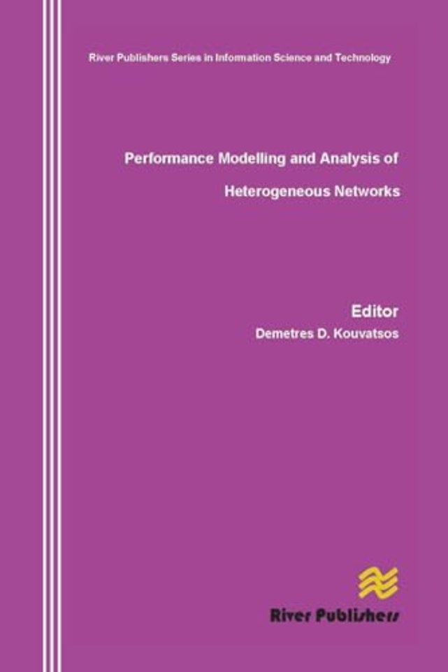 Performance Modelling and Analysis of Heterogeneous Networks