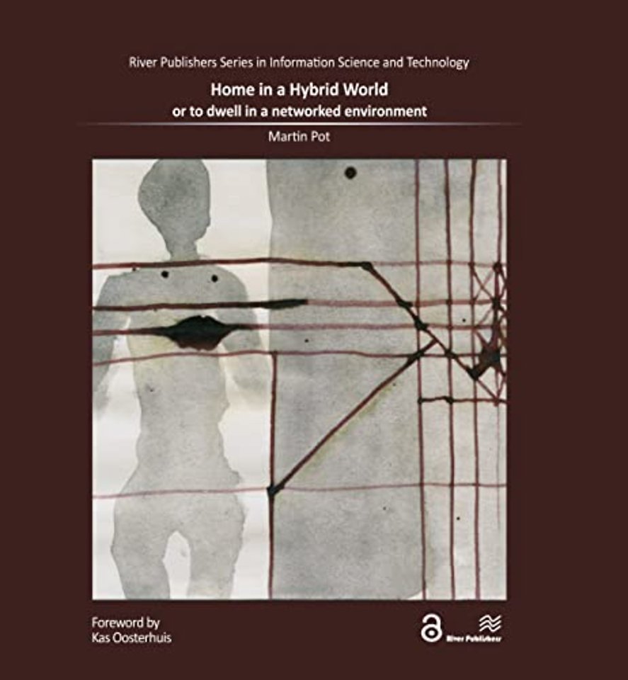 Home in A Hybrid World