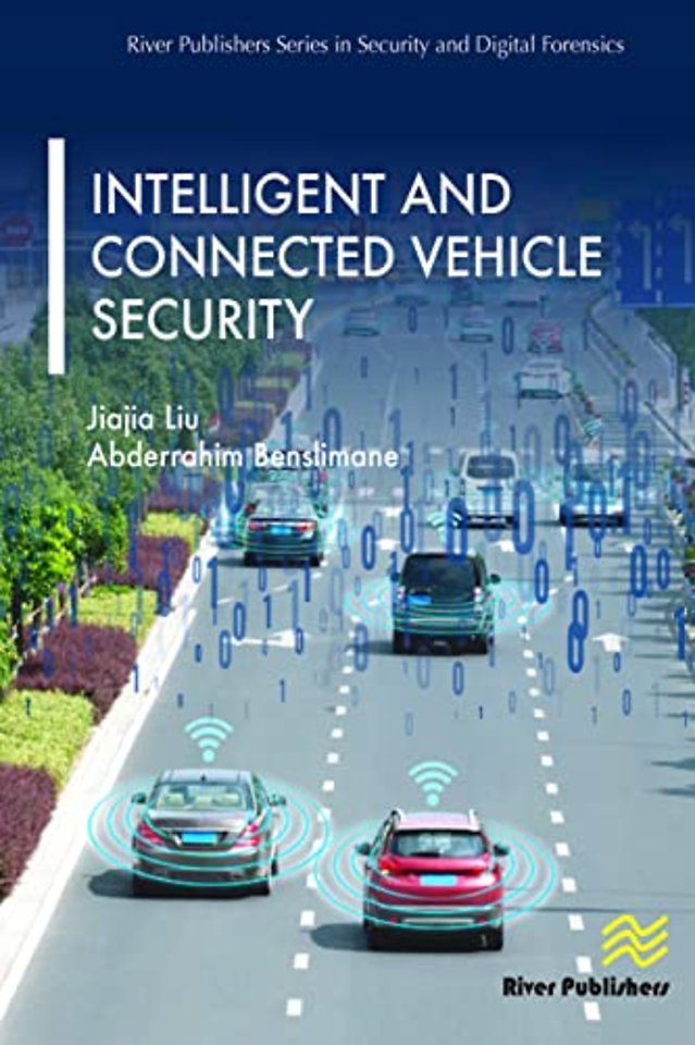 Intelligent and Connected Vehicle Security