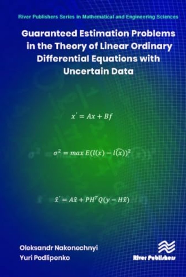 Guaranteed Estimation Problems in the Theory of Linear Ordinary Differential Equations with Uncertain Data