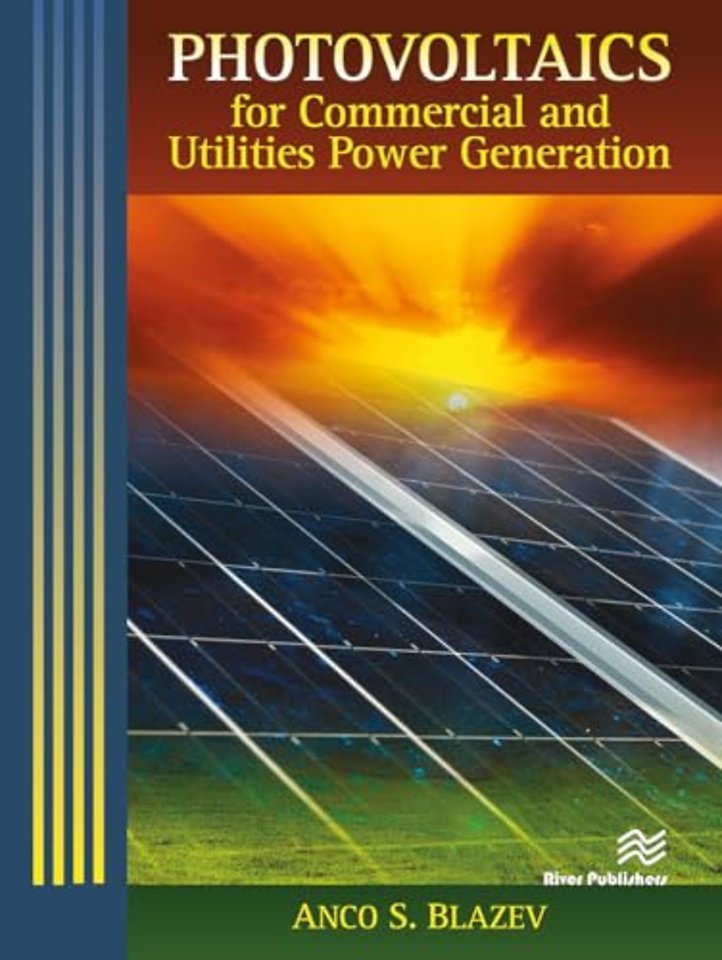 Photovoltaics for Commercial and Utilities Power Generation