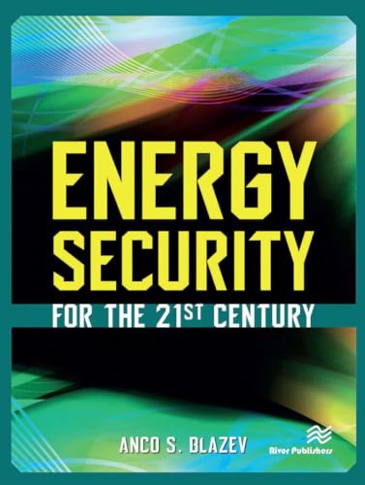 Energy Security for the 21st Century