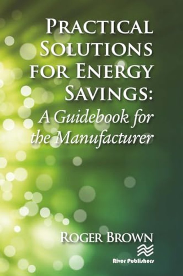 Practical Solutions for Energy Savings