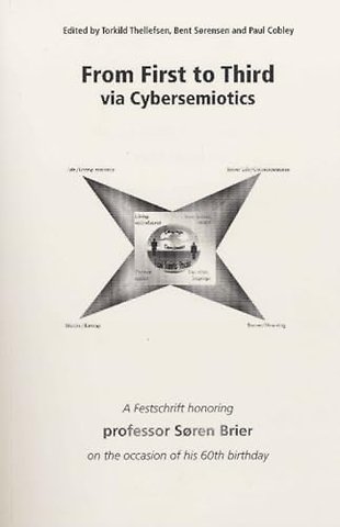 From First to Third Via Cybersemiotics