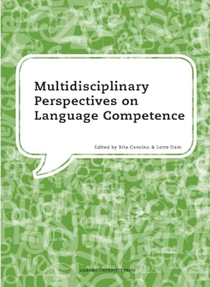 Multidisciplinary Perspectives on Language Competence