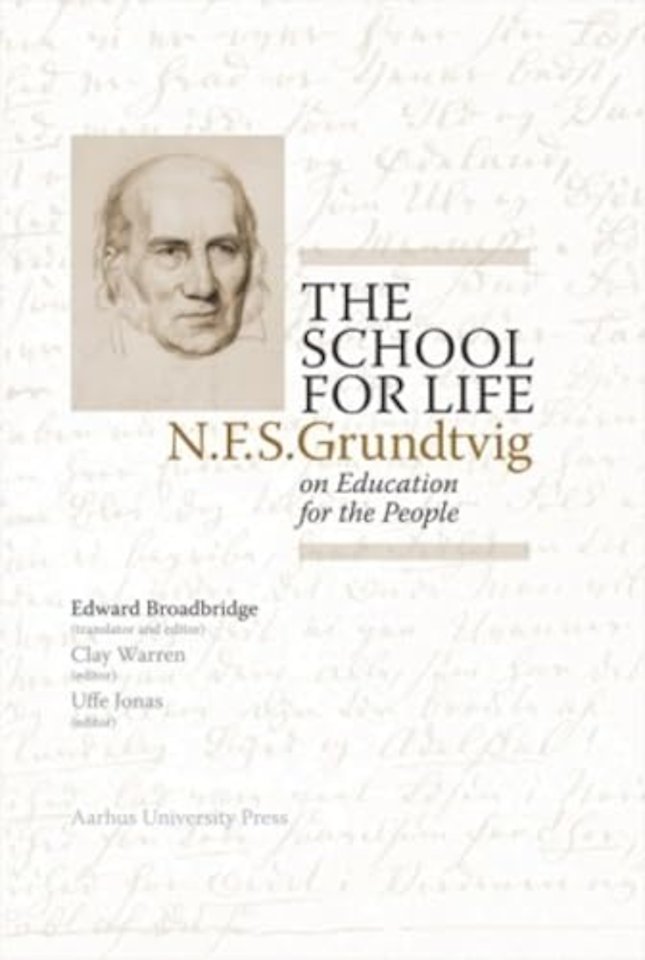 The School for Life – N.F.S. Grundtvig on Education for the People