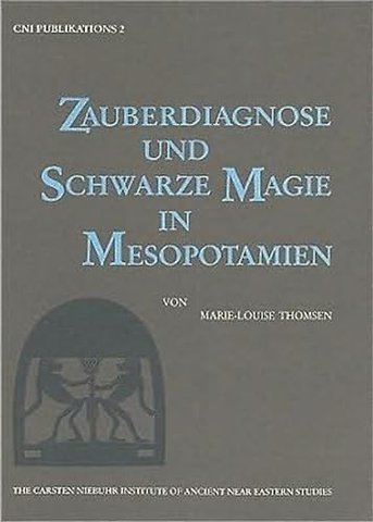 Zauberdiagnose und Schwarze Magie in Mesopotamien