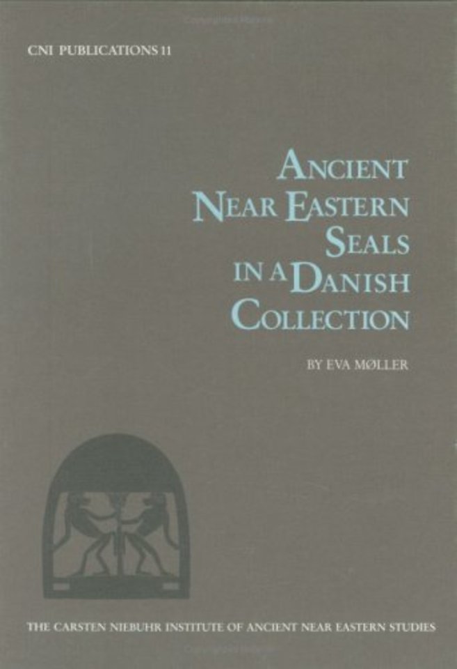 Ancient Near Eastern Seals in a Danish Collection
