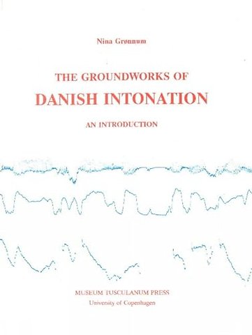 Groundworks of Danish Intonation