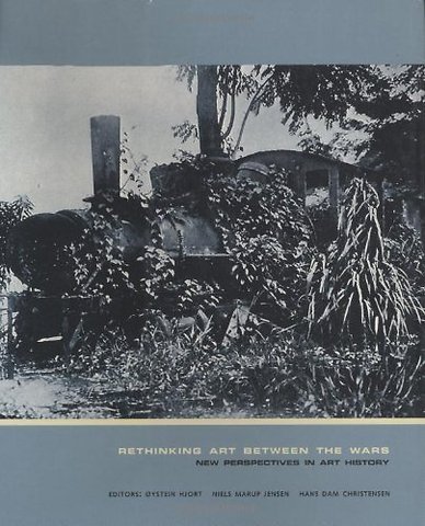 Rethinking Art Between the Wars
