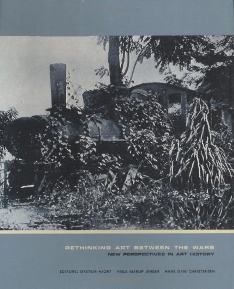 Rethinking Art Between the Wars