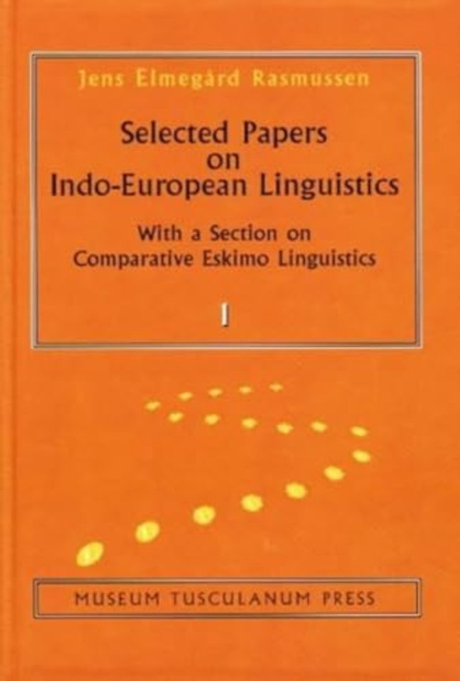 Selected Papers on Indo–European Linguistics – With a Section on Comparative Eskimo Linguistics – two volumes