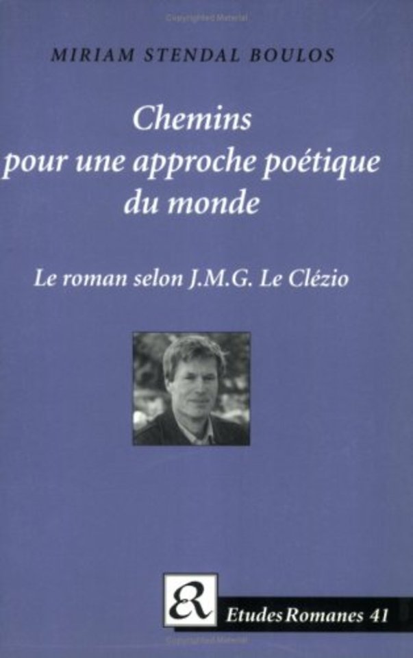 Chemins pour une approche poetique du monde