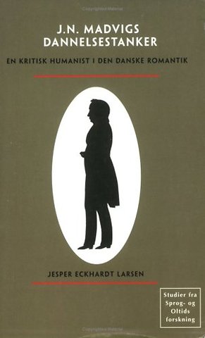 Johan Nicolai Madvigs dannelsestanker