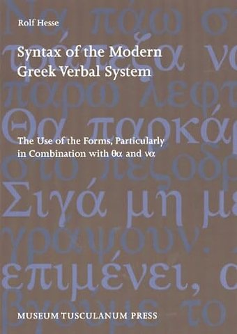 Syntax of the Modern Greek Verbal System