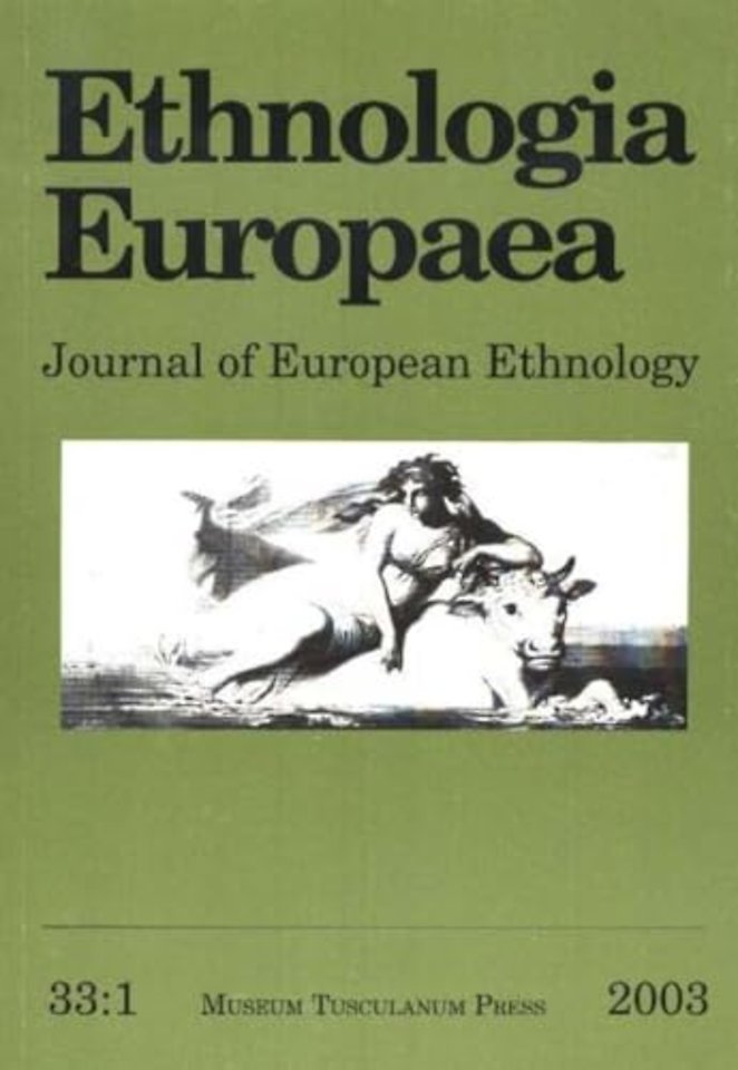 Ethnologia Europaea, Volume 33/1