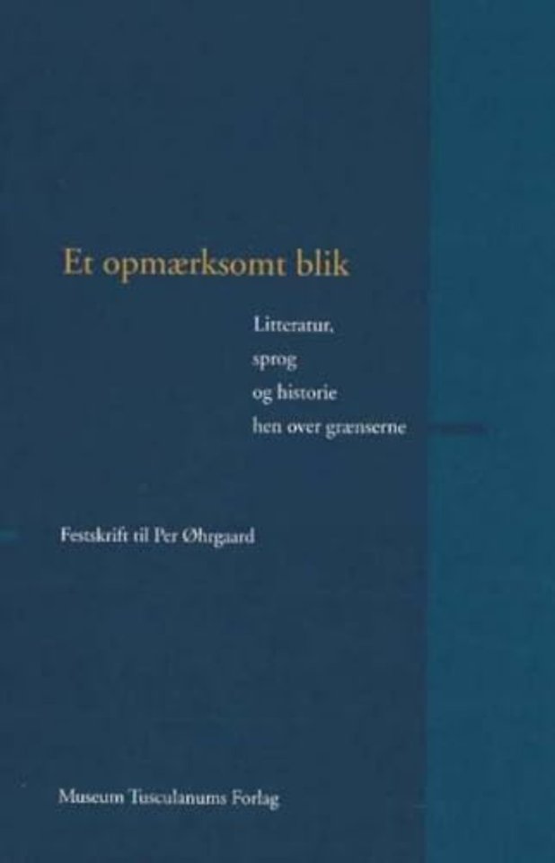 Et opmærksomt blik