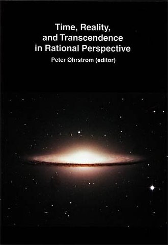 Time, Reality & Transcendence in Rational Perspective