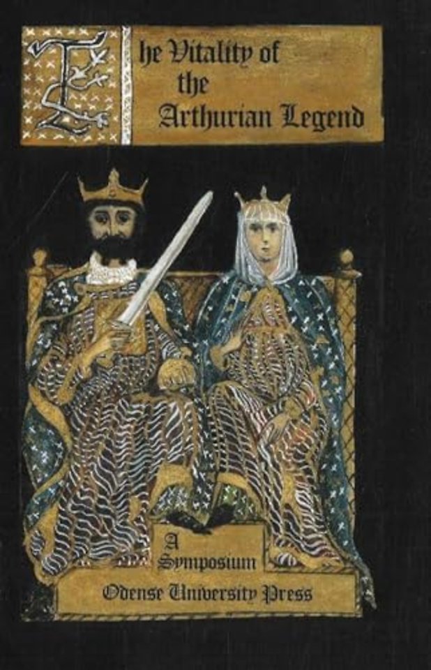 Vitality of the Arthurian Legend