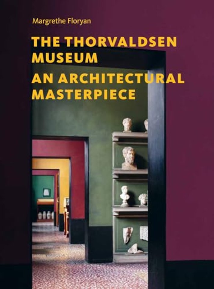 The Thorvaldsens Museum – An Architectural Masterpiece