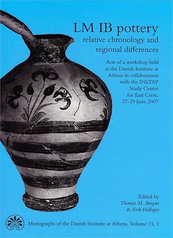 LM IB Pottery – Relative Chronology and Regional Differences