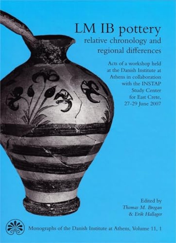 LM IB Pottery – Relative Chronology and Regional Differences