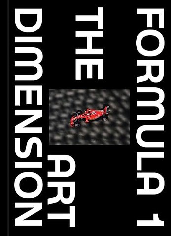 Formula 1 - The Art Dimension