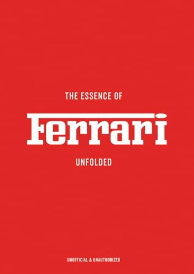 The Essence of Ferrari