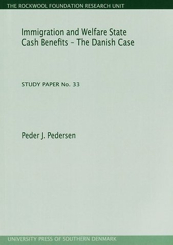 Immigration & Welfare State Cash Benefits -- The Danish Case