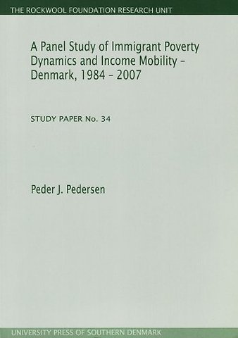 Panel Study of Immigrant Poverty Dynamics & Income Mobility - Denmark. 1984 - 2007
