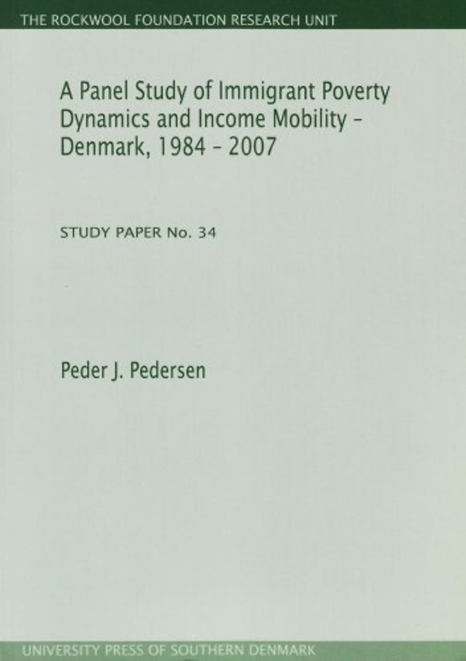 Panel Study of Immigrant Poverty Dynamics & Income Mobility - Denmark. 1984 - 2007