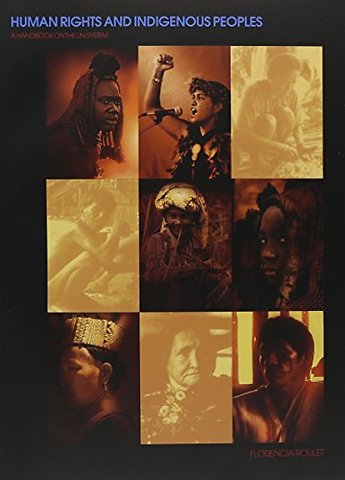 Human Rights and Indigenous Peoples