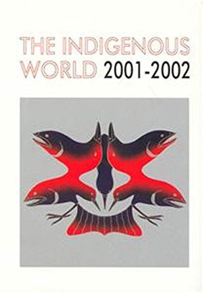 Indigenous World 2001/2002
