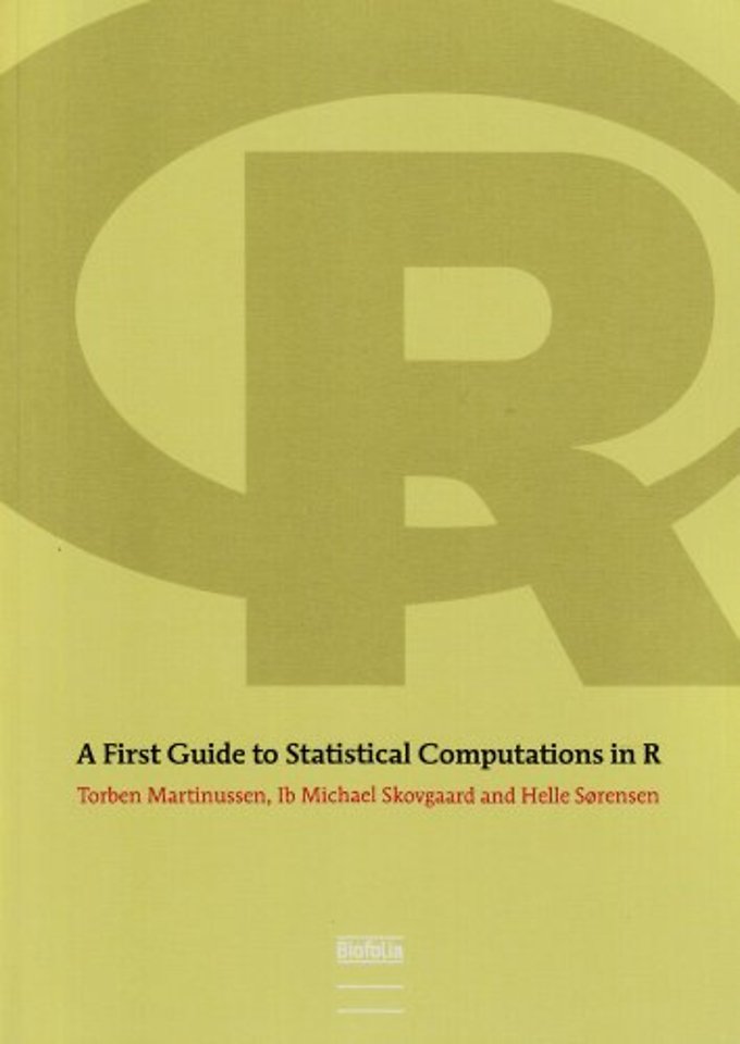First Guide to Statistical Computations in R