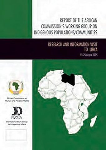 Report of the African Commission's Working Group on Indigenous Populations / Communities