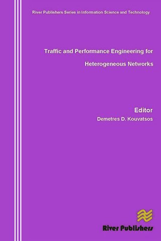 Traffic and Performance Engineering for Heterogeneous Networks