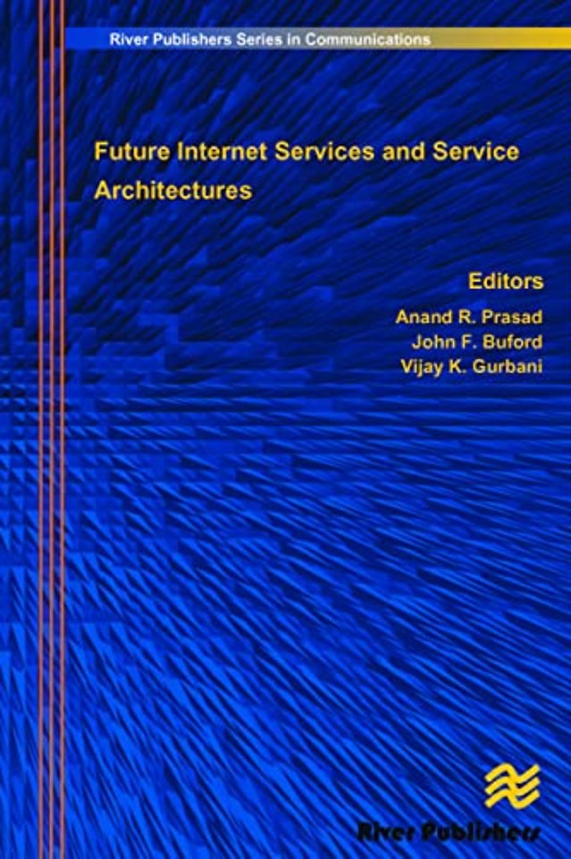 Future Internet Services and Service Architectures