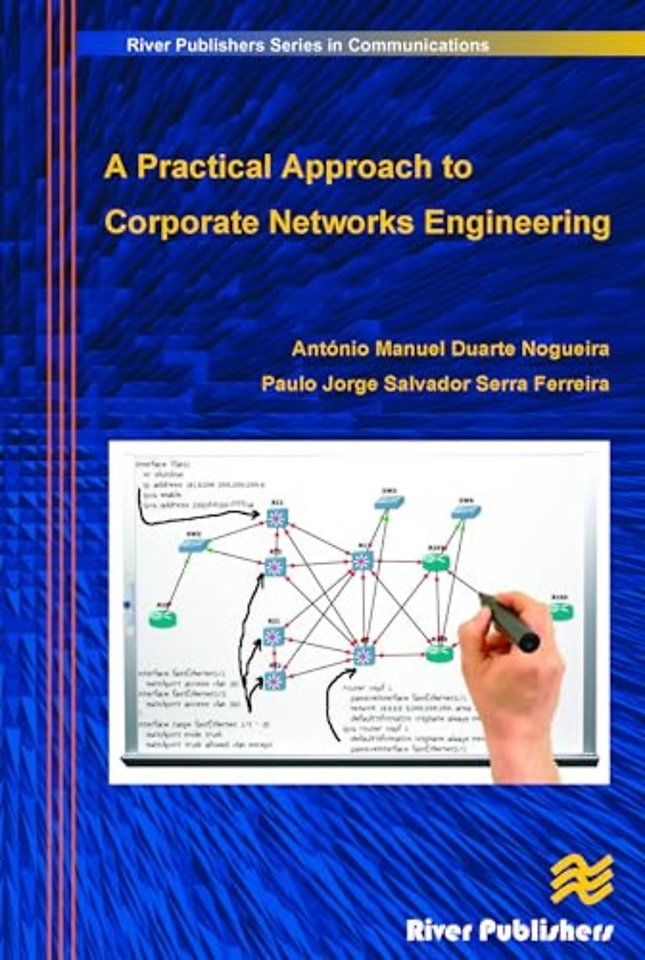 Practical Approach to Corporate Networks Engineering