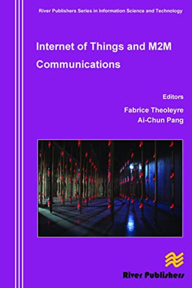 Internet of Things and M2m Communications